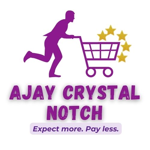 AJAY CRYSTAL NOTCH