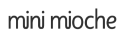 Mini Mioche