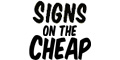 SignsOnTheCheap