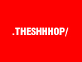 THESHHHOP